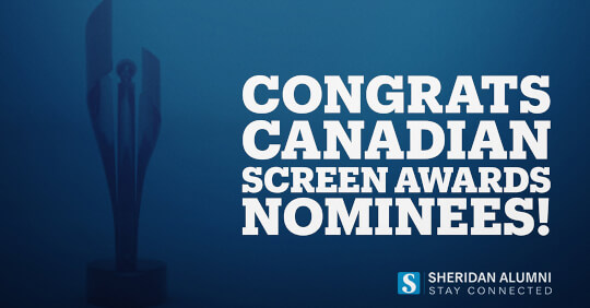 Alumni nominated for record number of Canadian Screen Awards